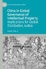 China in Global Governance of Intellectual Property