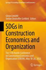 SDGs in Construction Economics and Organization: The 11th Nordic Conference on Construction Economics and Organisation (CREON), May 18-20, 2022