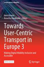 Towards User-Centric Transport in Europe 3