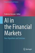 AI in the Financial Markets : New Algorithms and Solutions