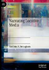 Narrating Locative Media