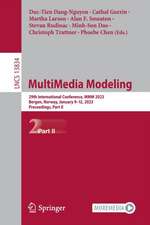 MultiMedia Modeling: 29th International Conference, MMM 2023, Bergen, Norway, January 9–12, 2023, Proceedings, Part II