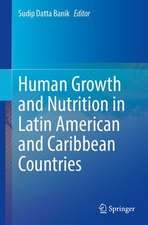 Human Growth and Nutrition in Latin American and Caribbean Countries