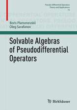 Solvable Algebras of Pseudodifferential Operators