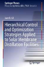 Hierarchical Control and Optimization Strategies Applied to Solar Membrane Distillation Facilities