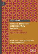 Investors’ Preferences in Financing New Ventures: A Data Mining Approach to Equity