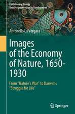 Images of the Economy of Nature, 1650-1930