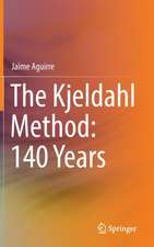 The Kjeldahl Method: 140 Years