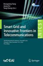 Smart Grid and Innovative Frontiers in Telecommunications: 7th EAI International Conference, SmartGIFT 2022, Changsha, China, December 10-12, 2022, Proceedings