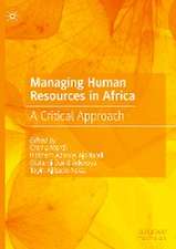 Managing Human Resources in Africa: A Critical Approach