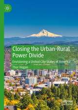 Closing the Urban-Rural Power Divide: Envisioning a United City-States of America