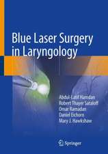 Blue Laser Surgery in Laryngology