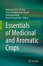 Essentials of Medicinal and Aromatic Crops