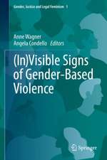 (In)Visible Signs of Gender-Based Violence