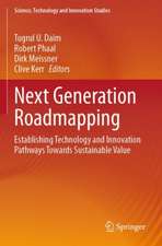 Next Generation Roadmapping