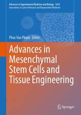 Advances in Mesenchymal Stem Cells and Tissue Engineering