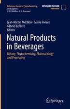 Natural Products in Beverages: Botany, Phytochemistry, Pharmacology and Processing