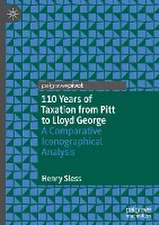 110 Years of Taxation from Pitt to Lloyd George: A Comparative Iconographical Analysis