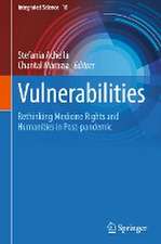 Vulnerabilities: Rethinking Medicine Rights and Humanities in Post-pandemic