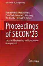 Proceedings of SECON’23: Structural Engineering and Construction Management