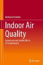 Indoor Air Quality: Occurrence and Health Effects of Contaminants