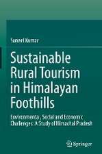 Sustainable Rural Tourism in Himalayan Foothills