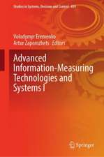 Advanced Information-Measuring Technologies and Systems I