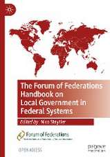 The Forum of Federations Handbook on Local Government in Federal Systems