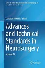 Advances and Technical Standards in Neurosurgery: Volume 49