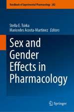 Sex and Gender Effects in Pharmacology 