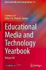 Educational Media and Technology Yearbook