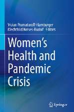 Women’s Health and Pandemic Crisis