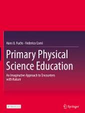 Primary Physical Science Education: An Imaginative Approach to Encounters with Nature