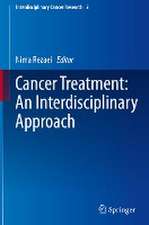 Cancer Treatment: An Interdisciplinary Approach