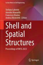 Shell and Spatial Structures: Proceedings of IWSS 2023