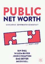 Public Net Worth: Accounting – Government - Democracy