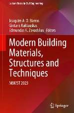 Modern Building Materials, Structures and Techniques