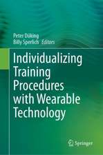 Individualizing Training Procedures with Wearable Technology