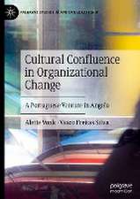 Cultural Confluence in Organizational Change