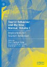 Tourist Behaviour and the New Normal, Volume I