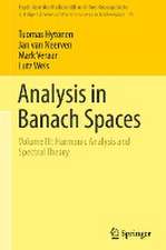 Analysis in Banach Spaces: Volume III: Harmonic Analysis and Spectral Theory