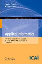 Applied Informatics: 6th International Conference, ICAI 2023, Guayaquil, Ecuador, October 26–28, 2023, Proceedings