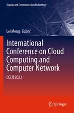 International Conference on Cloud Computing and Computer Networks