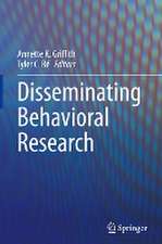 Disseminating Behavioral Research