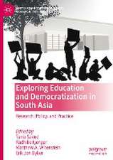 Exploring Education and Democratization in South Asia: Research, Policy, and Practice