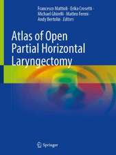 Atlas of Open Partial Horizontal Laryngectomy