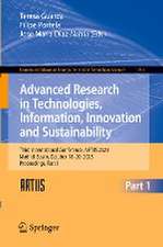 Advanced Research in Technologies, Information, Innovation and Sustainability: Third International Conference, ARTIIS 2023, Madrid, Spain, October 18–20, 2023, Proceedings, Part I