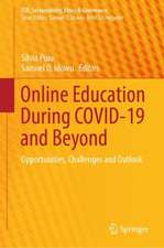 Online Education During COVID-19 and Beyond