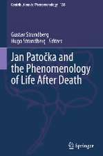 Jan Patočka and the Phenomenology of Life After Death