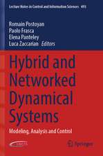 Hybrid and Networked Dynamical Systems